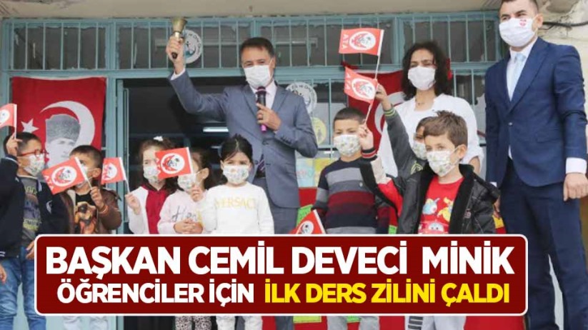 Başkan Cemil Deveci minik öğrenciler için ilk ders zilini çaldı