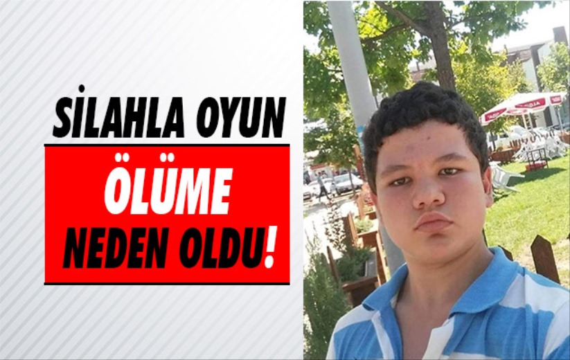 Silahıyla oynarken 19 yaşındaki gencin ölümüne neden oldu