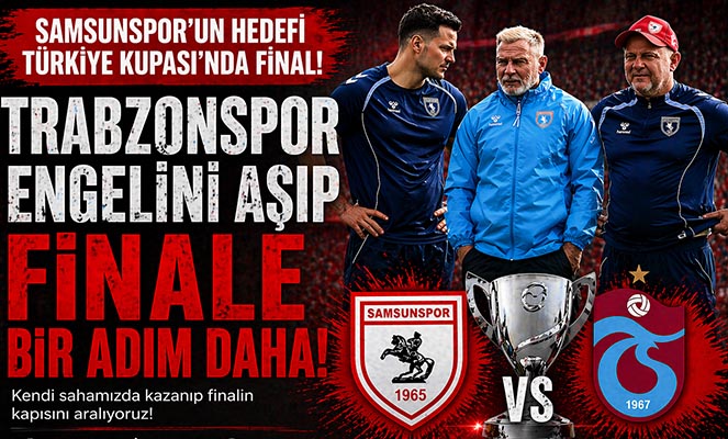 Samsunspor'un kupada 'final' hedefi