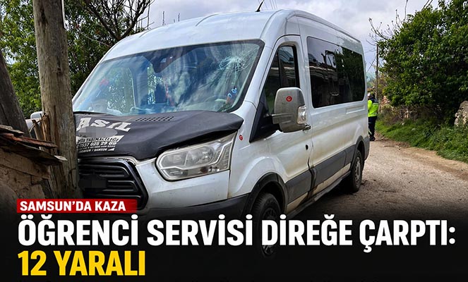 Samsun'da öğrenci servisi direğe çarptı: 12 yaralı