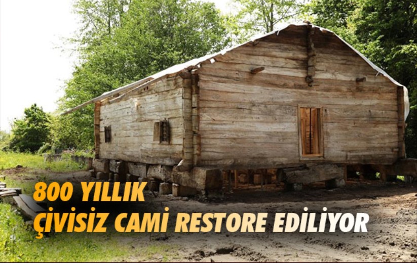 Samsun'da 800 yıllık çivisiz cami restore ediliyor