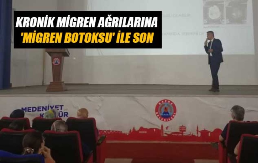 Kronik migren ağrılarına 'migren botoksu' ile son
