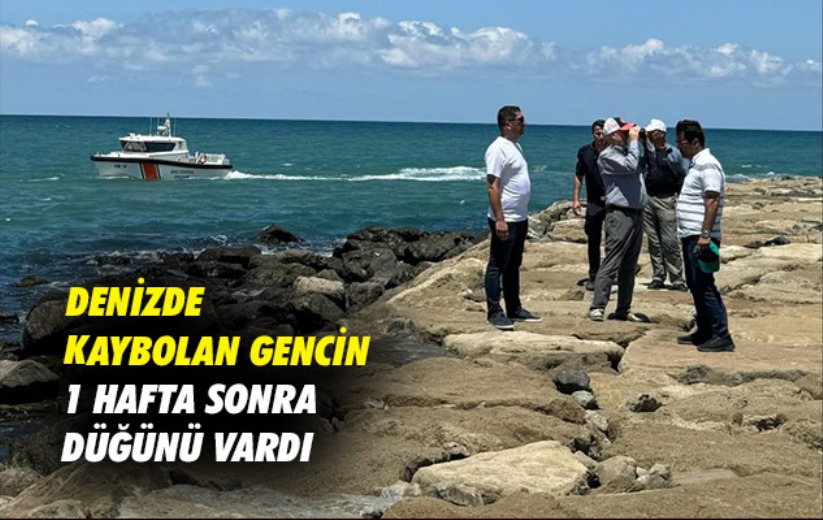 Samsun'da denizde kaybolan gencin 1 hafta sonra düğünü vardı