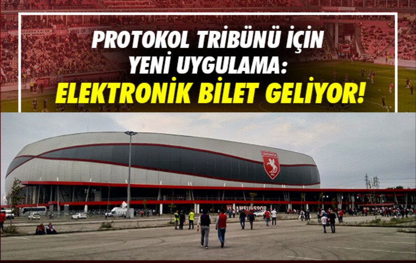 Protokol tribünü için yeni uygulama: Elektronik bilet uygulaması geliyor