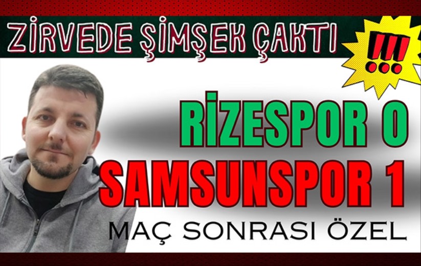 Mehmet Yılmaz Ç. Rizespor - Samsunspor maçını değerlendirdi