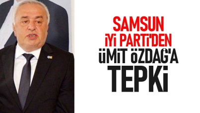 Samsun İYİ Parti'den Ümit Özdağ'a tepki