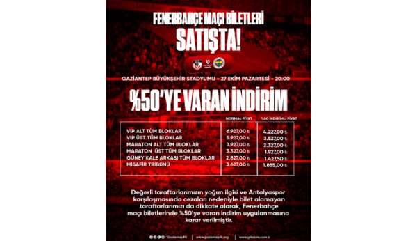Gaziantep FK - Fenerbahçe maçı biletleri yüzde 50 indirimli satışta