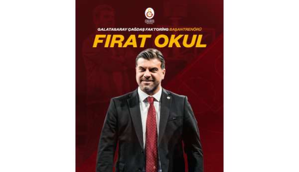 Galatasaray Kadın Basketbol Takımı başantrenörü Fırat Okul oldu