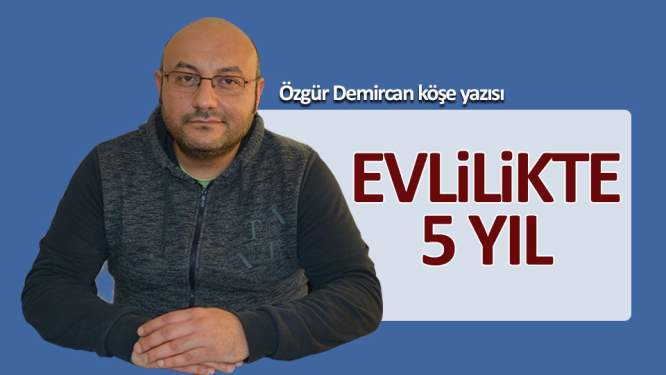 Evlilikte ilk 5 yıl...