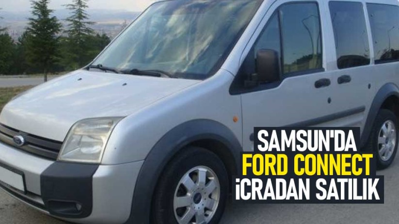 Samsun'da Ford Connect icradan satılık