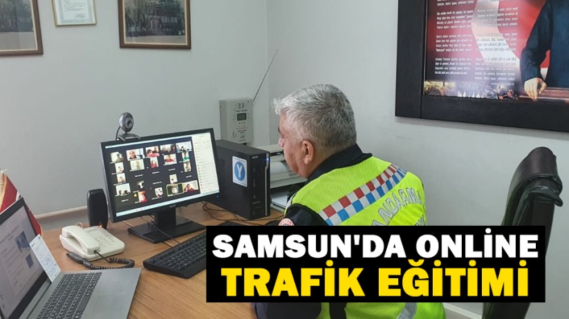 Samsun'da online trafik eğitimi