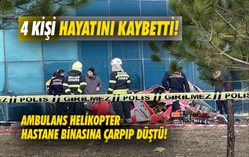 4 kişi hayatını kaybetti! Ambulans helikopter hastane binasına çarpıp düştü!