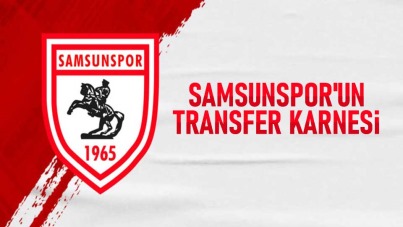 Samsunspor'un transfer karnesi