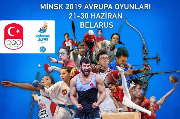 Türkiye, Minsk 2019 Avrupa Oyunları'na 110 sporcuyla katılacak 