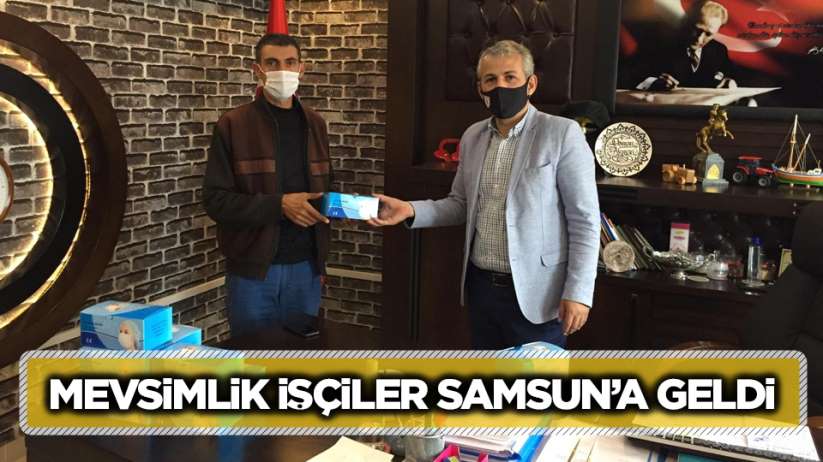 Mevsimlik işçiler Samsun'a geldi