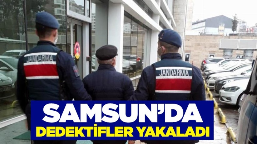 Samsun'da dedektifler yakaladı