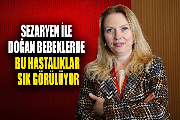 Sezaryen ile dünyaya gelen bebeklerde alerji ve enfeksiyon daha sık görülüyor