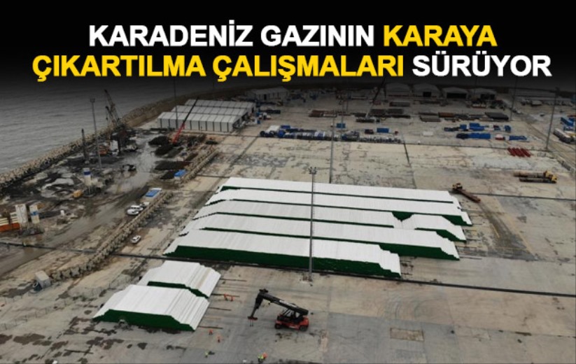Karadeniz gazının karaya çıkartılma çalışmaları sürüyor - Zonguldak haber