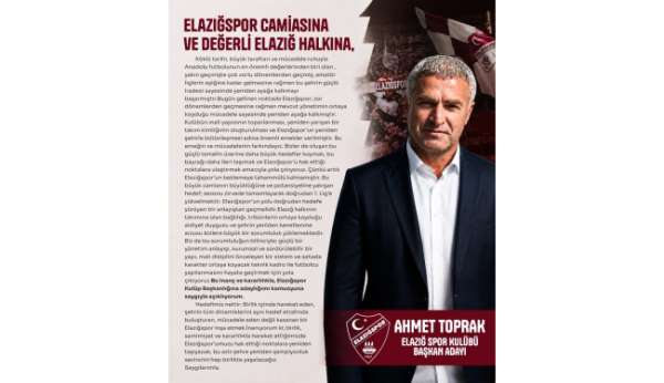 Ahmet Toprak, Elazığspor başkanlığına adaylığını açıkladı