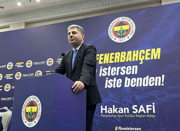 Hakan Safi: 'Tarihin en iyi kadrolarından birini kuracağız'