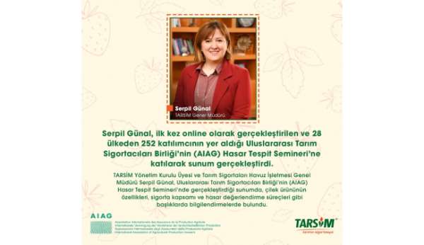 TARSİM, Uluslararası Tarım Sigortacıları Birliği'nin seminerine katıldı