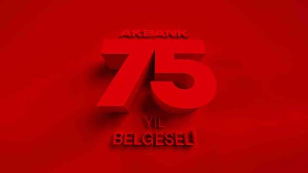 Akbank'ın 75 yıllık tarihi özel bir belgeselle anlatıldı