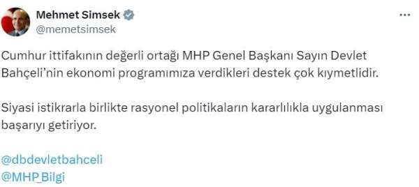 Bakan Şimşek: 'MHP Genel Başkanı Bahçeli'nin ekonomi programımıza verdikleri destek çok kıymetlidir'