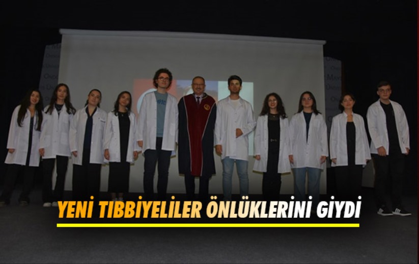 OMÜ'de yeni tıbbiyeliler önlüklerini giydi