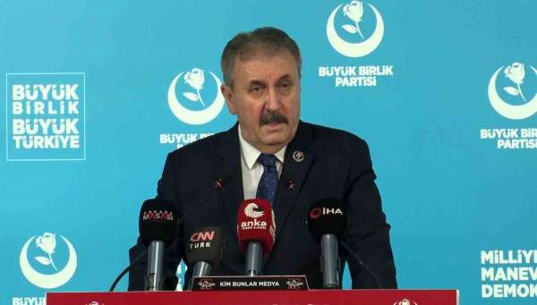 BBP Genel Başkanı Destici: 'Devletimiz geçmişte olduğu gibi yarın da terörün kökünü kazıyacak'