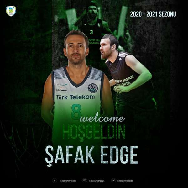 Şafak Edge Balıkesir Büyükşehir Belediyespor'da