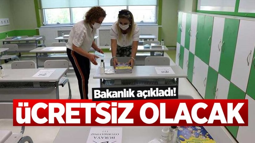 Bakanlık açıkladı! Ücretsiz olacak