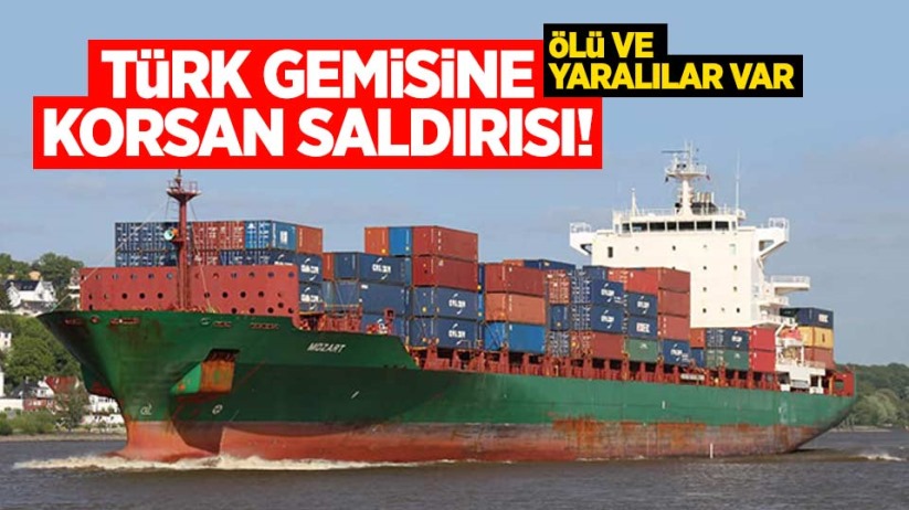 Türk gemisine korsan saldırısı!