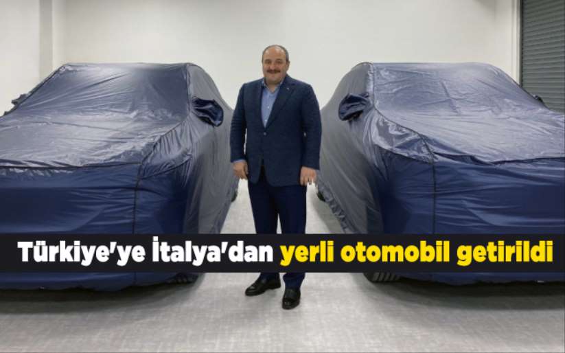 Türkiye'ye İtalya'dan yerli otomobil getirildi