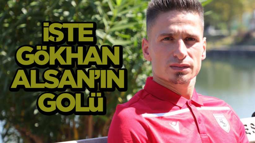 Samsunspor'u öne geçiren Gökhan Alsan'ın golü 