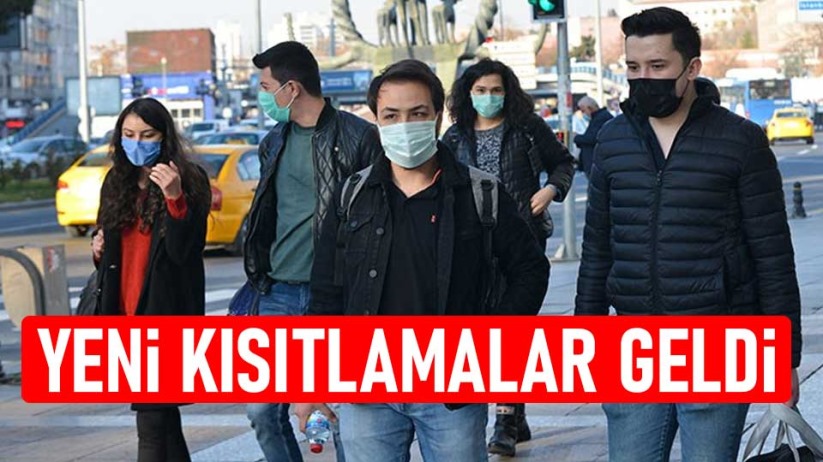 Yeni kısıtlamalar geldi!