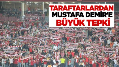 Taraftarlardan Mustafa Demir'e Büyük Tepki