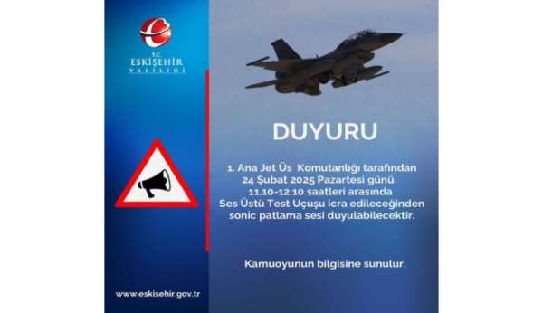Eskişehir için sonic patlama sesi uyarısı yapıldı