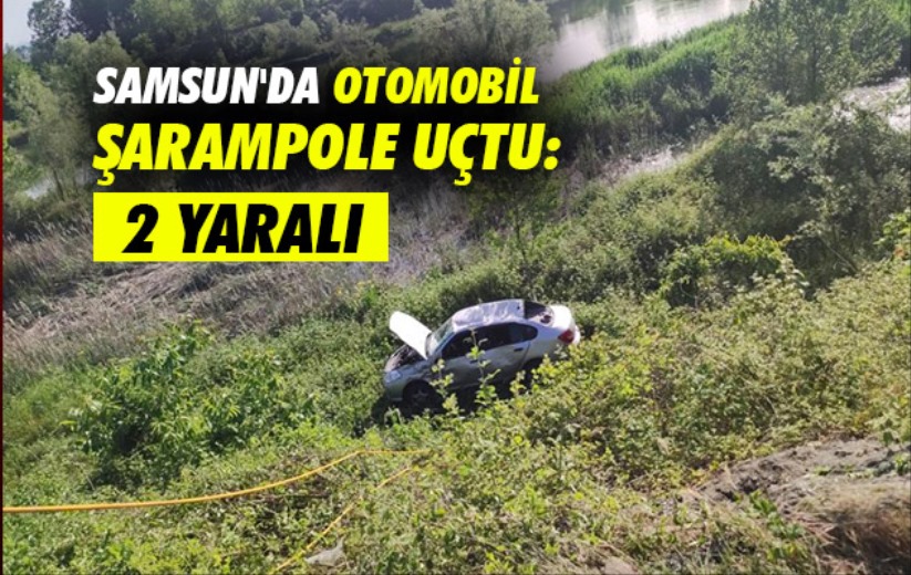 Samsun'da otomobil şarampole uçtu: 2 yaralı