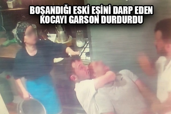 Boşandığı eski eşini darp etti