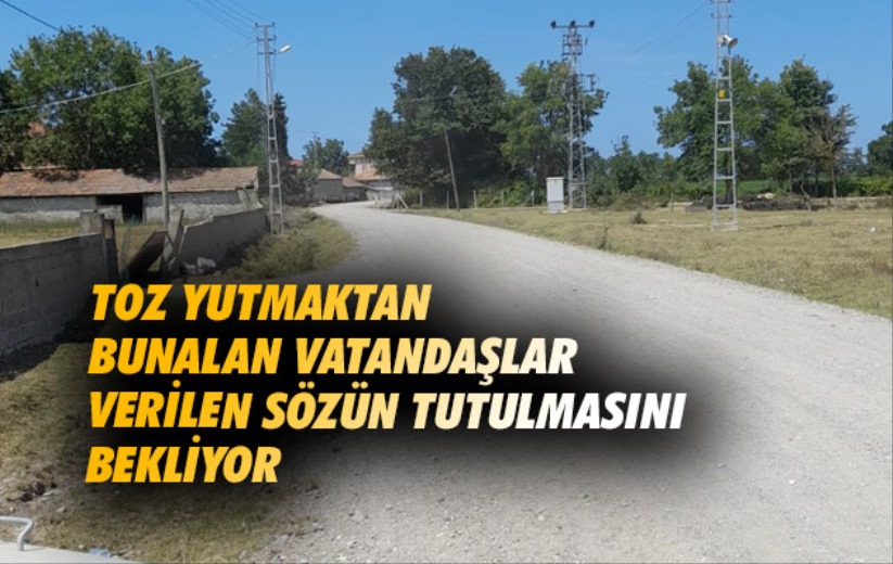 Samsun'da toz yutmaktan bunalan vatandaşlar verilen sözün tutulmasını bekliyor