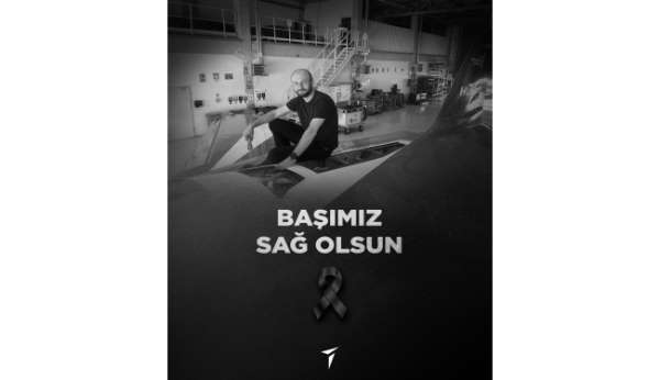 TUSAŞ: '(Eskişehir'deki yangın) Bölgeye destek için giden çalışma arkadaşımız Muharrem Can başta olmak üzere t