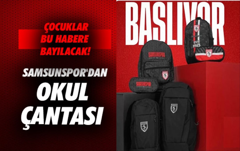 Samsunspor'dan Okul Çantası 