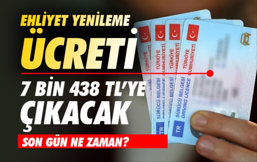 2025 Ehliyet Yenileme Son Tarihi ve Ceza Tutarı Açıklandı