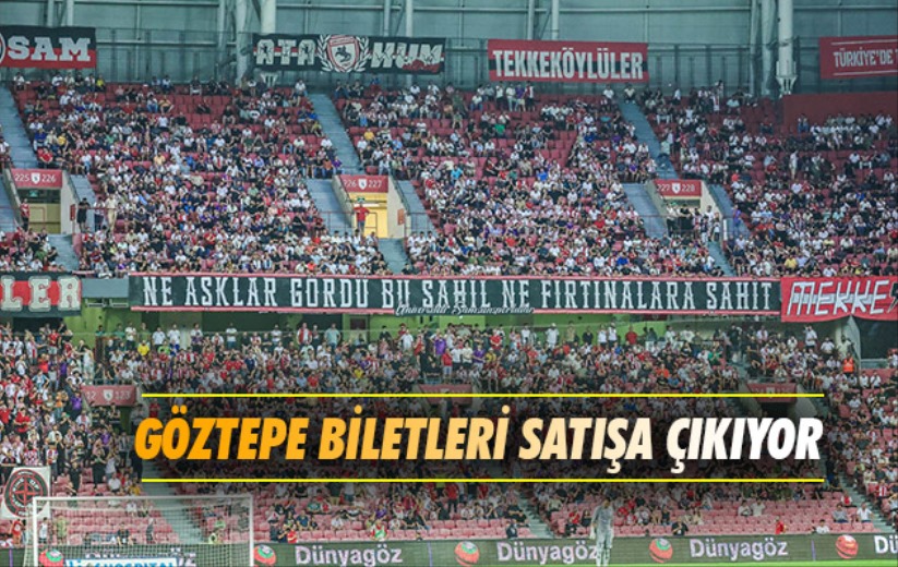 Göztepe Biletleri Satışa Çıkıyor 