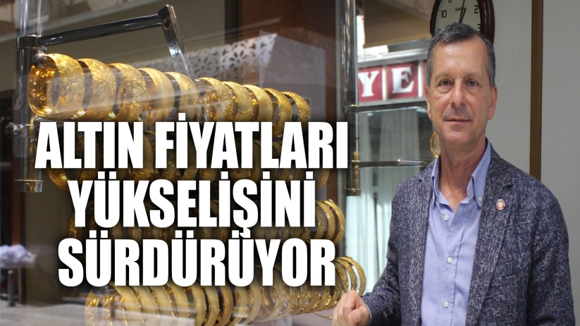 Altın fiyatları yükselişİni sürdürecek