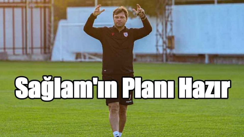 Samsunspor Teknik Direktörü Ertuğrul Sağlam'ın Planı Hazır