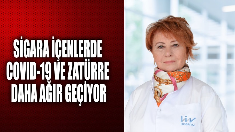 'Sigara içenler Kovid-19, zatürre gibi hastalıkları daha ağır geçiriyor'