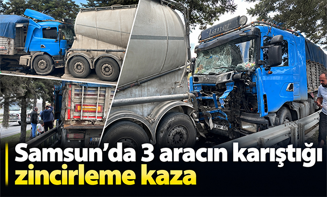 Samsun'da 3 aracın karıştığı zincirleme kaza: 1 yaralı