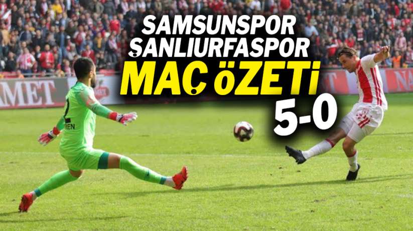 Samsunspor- Şanlıurfaspor maç özeti