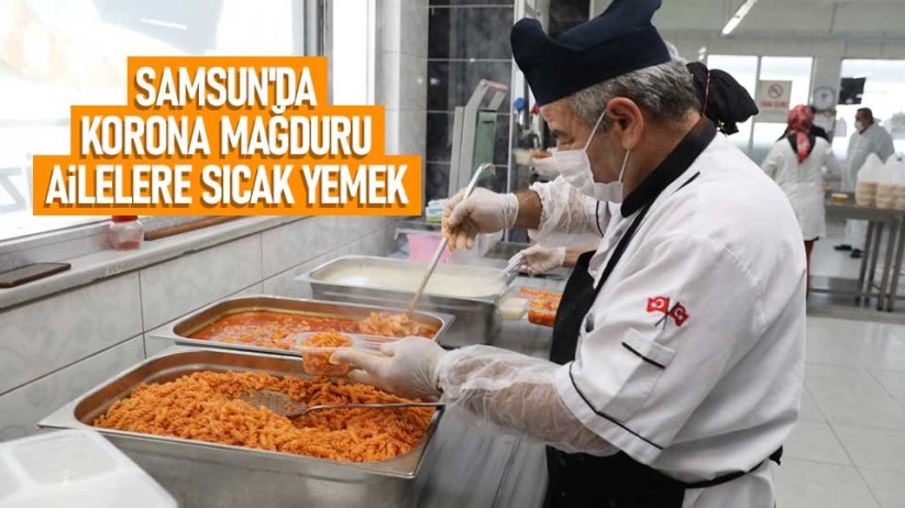 Samsun'da korona mağduru ailelere sıcak yemek